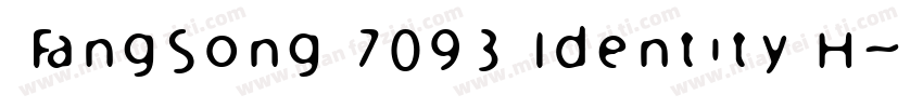 FangSong 7093 Identity H字体转换